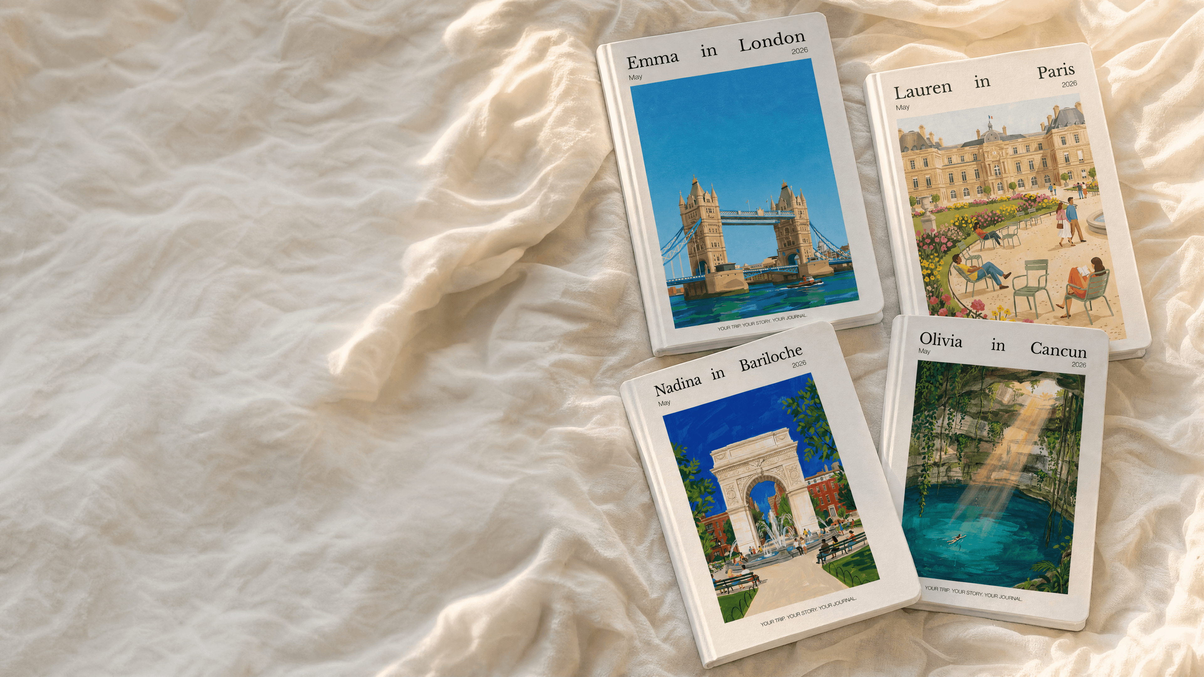 Four personalized travel journals — Emma in London, Lauren in Paris, Nadina in Bariloche, Olivia in Cancun